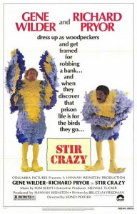 Stir Crazy - Poster